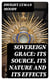 Sovereign Grace: Its Source, Its Nature and Its Effects