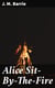 Alice Sit-By-The-Fire