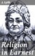 Religion in Earnest - A Memorial of Mrs. Mary Lyth, of York