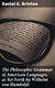 The Philosophic Grammar of American Languages, as Set Forth by Wilhelm von Humboldt - With the Translation of an Unpublished Memoir by Him on the American Verb