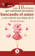 GuíaBurros Los 10 errores que cometemos las mujeres buscando el amor - ... y sin saberlo nos alejan de él