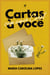 Cartas a você - Com amor, Carol