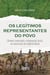 Os Legítimos Representantes do Povo: Câmaras Municipais e Oligarquias Locais na Construção do Império Liberal