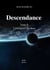 Descendance - Tome II - L'Emergence du Chaos
