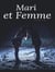 Mari et Femme - Tome I