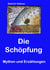 Die Schöpfung - Mythen und Erzählungen