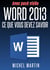 Word 2013 - Avec pack vidéo