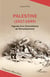 Palestine (1917-1949) - Figures d'un Colonialisme de Remplacement