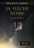 La flèche noire - Le livre du Savoir