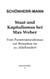 Staat und Kapitalismus bei Max Weber - Vom Poststrukturalismus zur Rezeption im 21. Jahrhundert