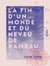 La Fin d'un monde et du Neveu de Rameau