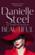 Beautiful - A breathtaking novel about one woman’s strength in the face of tragedy