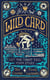 Wild Card - Let the Tarot Tell Your Story