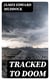 Tracked to Doom
