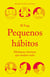 Pequenos hábitos