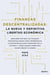 Finanzas descentralizadas: la nueva y definitiva libertad económica - Descubre por qué las finanzas descentralizadas (DeFi) representan la mayor revolución financiera de la historia y cómo pueden permitirte hacer crecer tu dinero