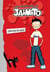 Las aventuras de Jaimito (Las aventuras de Jaimito 1)