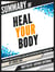Summary Of "Heal Your Body: The Mental Causes For Physical Illness And The Metaphysical Way To Overcome Them - By Louise Hay", Written By Sapiens Editorial