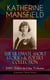 KATHERINE MANSFIELD – The Ultimate Short Stories & Poetry Collection: 100+ Titles in One Volume (Literature Classics Series) - Prelude, Bliss, At the Bay, The Garden Party, A Birthday, Poems at the Villa Pauline, Child Verses and many more