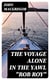 The Voyage Alone in the Yawl "Rob Roy"