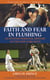Faith and Fear in Flushing - An Intense Personal History of the New York Mets