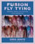 Fusion Fly Tying - Steelhead, Salmon, and Trout Flies of the Synthetic Era