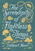 The Serendipity of Flightless Things
