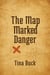 The Map Marked Danger
