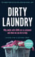 Dirty Laundry - Why adults with ADHD are so ashamed and what we can do to help - THE SUNDAY TIMES BESTSELLER