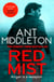 Red Mist - The ultra-authentic and gripping action thriller