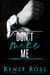 Don't Make Me - Made Men, #3