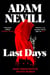 Last Days - Compulsive Occult Horror from the Award-Winning Author