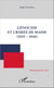 Génocide et crimes de masse (1933-1946)