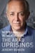 The Arab Uprisings - The People Want the Fall of the Regime