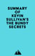 Summary of Kevin Sullivan's The Bundy Secrets