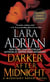 Darker After Midnight (with bonus novella A Taste of Midnight) - A Midnight Breed Novel