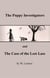 The Puppy Investigators and The Case of The Lost Lass