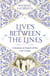 Lives Between The Lines - A Journey in Search of the Lost Levant