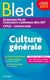 Bled Supérieur - Culture générale, examens et concours 2023 - Ebook PDF