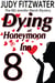 Dying at Honeymoon Inn - The Jennifer Marsh Mysteries, #8