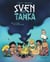 Sven et Tanka - Tome 2 - Le totem de la discorde