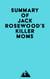 Summary of Jack Rosewood's Killer moms