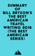 Summary of Bill Bryson's The Best American Travel Writing 2016 (The Best American Series)