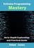 Extreme Programming Mastery: An In-Depth Exploration and Practical Guide