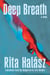 Deep Breath - A Novel