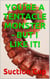 You're a Tentacle Monster - But I Like It!