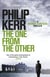 The One From The Other - Bernie Gunther Thriller 4