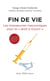 Fin de vie - Les manœuvres maçonniques pour le "droit à mourir"