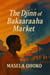 The Djinn of Bakaaraaha Market