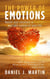 The Power of Emotions: Master Your Emotions in 7 Simple Steps and Take Control of Your Life - Self-help and personal development